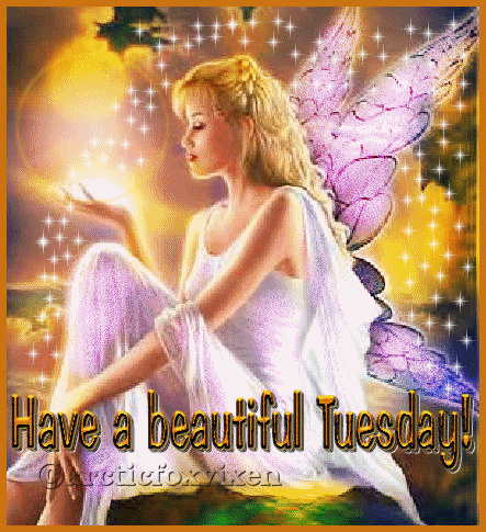 have a beautiful tuesday Tuesday Glitter